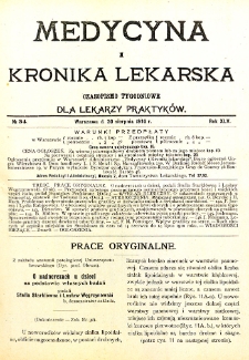 Medycyna i Kronika Lekarska. Czasopismo tygodniowe dla lekarzy praktycznych. 1910 T.XLV nr 34