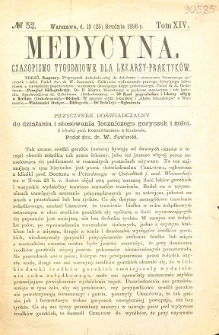 Medycyna. Czasopismo tygodniowe dla lekarzy praktycznych. 1886 T. XIV nr 52