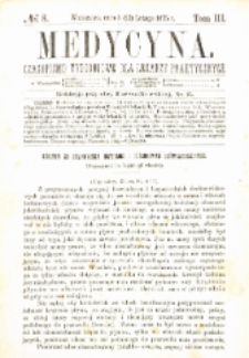 Medycyna czasopismo tygodniowe dla lekarzy praktycznych 1875 T.III nr 8