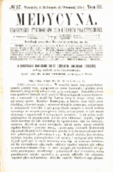 Medycyna czasopismo tygodniowe dla lekarzy praktycznych 1875 T.III nr 37