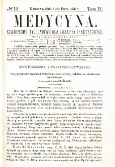 Medycyna czasopismo tygodniowe dla lekarzy praktycznych 1876 T.IV nr 12