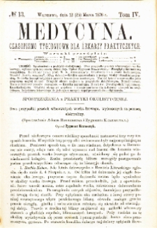 Medycyna czasopismo tygodniowe dla lekarzy praktycznych 1876 T.IV nr 13