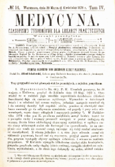 Medycyna czasopismo tygodniowe dla lekarzy praktycznych 1876 T.IV nr 14