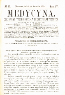 Medycyna czasopismo tygodniowe dla lekarzy praktycznych 1876 T.IV nr 16