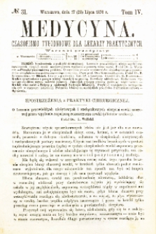 Medycyna czasopismo tygodniowe dla lekarzy praktycznych 1876 T.IV nr 31