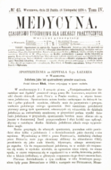 Medycyna czasopismo tygodniowe dla lekarzy praktycznych 1876 T.IV nr 45