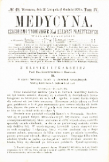 Medycyna czasopismo tygodniowe dla lekarzy praktycznych 1876 T.IV nr 49
