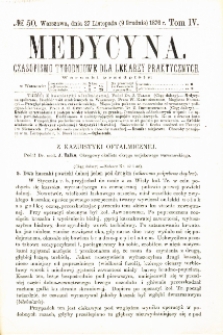 Medycyna czasopismo tygodniowe dla lekarzy praktycznych 1876 T.IV nr 50