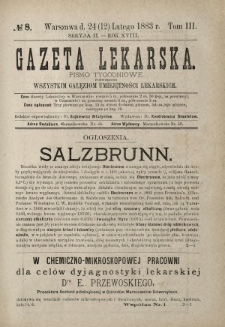 Gazeta Lekarska : pismo tygodniowe poświęcone wszystkim gałęziom umiejętności lekarskich 1883 Ser. II R. 18 T. 3 nr 8