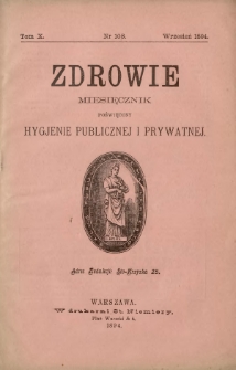 Zdrowie : miesięcznik poświęcony hygjenie publicznej i prywatnej 1894 T. 10 nr 108