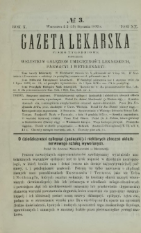 Gazeta Lekarska : pismo tygodniowe poświęcone wszystkim gałęziom umiejętności lekarskich, farmacyi i weterynaryi 1876 R. 10 T. 20 nr 3