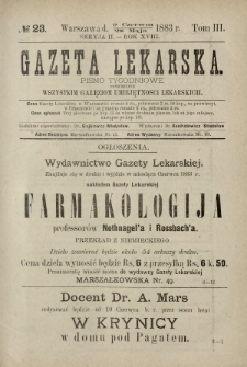 Gazeta Lekarska : pismo tygodniowe poświęcone wszystkim gałęziom umiejętności lekarskich 1883 Ser. II R. 18 T. 3 nr 23
