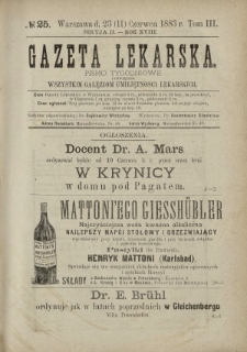 Gazeta Lekarska : pismo tygodniowe poświęcone wszystkim gałęziom umiejętności lekarskich 1883 Ser. II R. 18 T. 3 nr 25