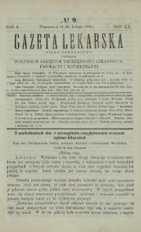 Gazeta Lekarska : pismo tygodniowe poświęcone wszystkim gałęziom umiejętności lekarskich, farmacyi i weterynaryi 1876 R. 10 T. 20 nr 9