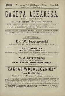 Gazeta Lekarska : pismo tygodniowe poświęcone wszystkim gałęziom umiejętności lekarskich 1883 Ser. II R. 18 T. 3 nr 29