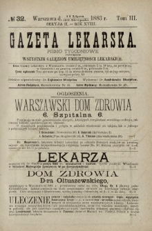 Gazeta Lekarska : pismo tygodniowe poświęcone wszystkim gałęziom umiejętności lekarskich 1883 Ser. II R. 18 T. 3 nr 32