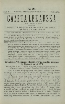 Gazeta Lekarska : pismo tygodniowe poświęcone wszystkim gałęziom umiejętności lekarskich, farmacyi i weterynaryi 1875 R. 10 T. 19 nr 2