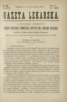 Gazeta Lekarska : pismo tygodniowe poświęcone wszystkim gałęziom umiejętności lekarskich 1897 Ser. II R. 32 T. 17 nr 20