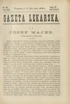 Gazeta Lekarska : pismo tygodniowe poświęcone wszystkim gałęziom umiejętności lekarskich 1899 Ser. II R. 34 T. 19 nr 30