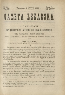 Gazeta Lekarska : pismo tygodniowe poświęcone wszystkim gałęziom umiejętności lekarskich 1899 Ser. II R. 34 T. 19 nr 44