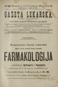 Gazeta Lekarska : pismo tygodniowe poświęcone wszystkim gałęziom umiejętności lekarskich 1883 Ser. II R. 18 T. 3 nr 42