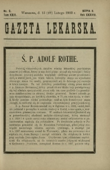 Gazeta Lekarska : pismo tygodniowe poświęcone wszystkim gałęziom umiejętności lekarskich 1903 Ser. II R. 38 T. 23 nr 9