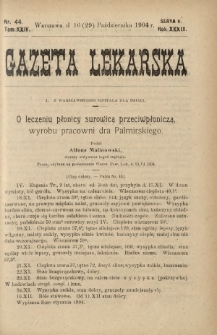 Gazeta Lekarska : pismo tygodniowe poświęcone wszystkim gałęziom umiejętności lekarskich 1904 Ser. II R. 39 T. 24 nr 44