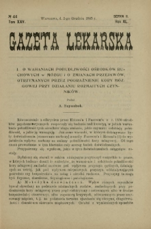 Gazeta Lekarska : pismo tygodniowe poświęcone wszystkim gałęziom umiejętności lekarskich 1905 Ser. II R. 40 T. 25 nr 44