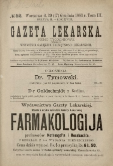 Gazeta Lekarska : pismo tygodniowe poświęcone wszystkim gałęziom umiejętności lekarskich 1883 Ser. II R. 18 T. 3 nr 52