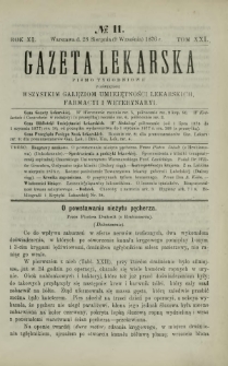 Gazeta Lekarska : pismo tygodniowe poświęcone wszystkim gałęziom umiejętności lekarskich, farmacyi i weterynaryi 1876 R. 11 T. 21 nr 11