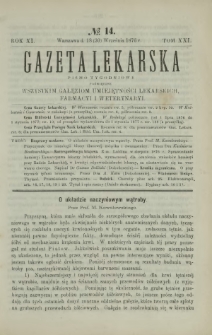 Gazeta Lekarska : pismo tygodniowe poświęcone wszystkim gałęziom umiejętności lekarskich, farmacyi i weterynaryi 1876 R. 11 T. 21 nr 14