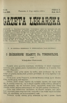 Gazeta Lekarska : pismo tygodniowe poświęcone wszystkim gałęziom umiejętności lekarskich 1910 Ser. II R. 45 T. 30 nr 25