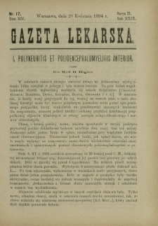 Gazeta Lekarska : pismo tygodniowe poświęcone wszystkim gałęziom umiejętności lekarskich 1894 Ser. II R. 29 T. 14 nr 17