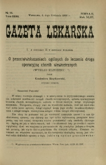 Gazeta Lekarska : pismo tygodniowe poświęcone wszystkim gałęziom umiejętności lekarskich 1908 Ser. II R. 43 T. 28 nr 14