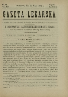 Gazeta Lekarska : pismo tygodniowe poświęcone wszystkim gałęziom umiejętności lekarskich 1894 Ser. II R. 29 T. 14 nr 19