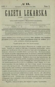 Gazeta Lekarska : pismo tygodniowe poświęcone wszystkim gałęziom umiejętności lekarskiej, farmacyi i weterynaryi 1866 R. 1 T. 1 nr 11