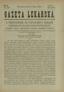 Gazeta Lekarska : pismo tygodniowe poświęcone wszystkim gałęziom umiejętności lekarskich 1894 Ser. II R. 29 T. 14 nr 21