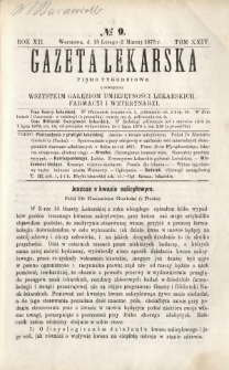 Gazeta Lekarska : pismo tygodniowe poświęcone wszystkim gałęziom umiejętności lekarskich, farmacyi i weterynaryi 1878 R. 12 T. 24 nr 9