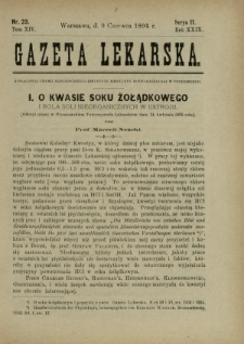 Gazeta Lekarska : pismo tygodniowe poświęcone wszystkim gałęziom umiejętności lekarskich 1894 Ser. II R. 29 T. 14 nr 23