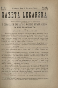 Gazeta Lekarska : pismo tygodniowe poświęcone wszystkim gałęziom umiejętności lekarskich 1891 Ser. II R. 26 T. 11 nr 33