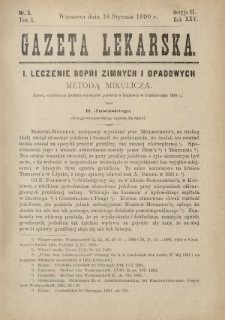Gazeta Lekarska : pismo tygodniowe poświęcone wszystkim gałęziom umiejętności lekarskich 1890 Ser. II R. 25 T. 10 nr 3