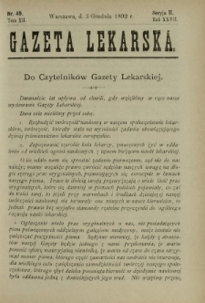 Gazeta Lekarska : pismo tygodniowe poświęcone wszystkim gałęziom umiejętności lekarskich 1892 Ser. II R. 27 T. 12 nr 49