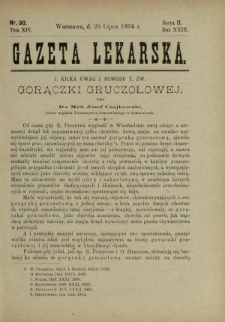 Gazeta Lekarska : pismo tygodniowe poświęcone wszystkim gałęziom umiejętności lekarskich 1894 Ser. II R. 29 T. 14 nr 30