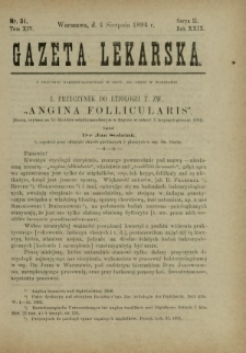 Gazeta Lekarska : pismo tygodniowe poświęcone wszystkim gałęziom umiejętności lekarskich 1894 Ser. II R. 29 T. 14 nr 31