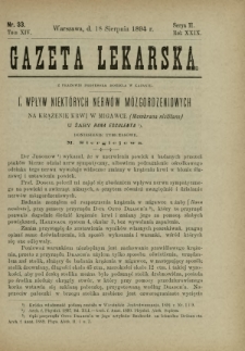 Gazeta Lekarska : pismo tygodniowe poświęcone wszystkim gałęziom umiejętności lekarskich 1894 Ser. II R. 29 T. 14 nr 33