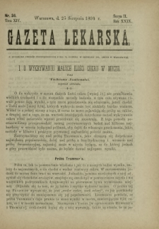 Gazeta Lekarska : pismo tygodniowe poświęcone wszystkim gałęziom umiejętności lekarskich 1894 Ser. II R. 29 T. 14 nr 34