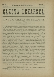 Gazeta Lekarska : pismo tygodniowe poświęcone wszystkim gałęziom umiejętności lekarskich 1894 Ser. II R. 29 T. 14 nr 45
