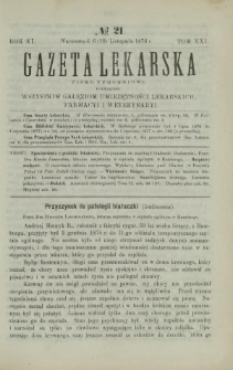 Gazeta Lekarska : pismo tygodniowe poświęcone wszystkim gałęziom umiejętności lekarskich, farmacyi i weterynaryi 1876 R. 11 T. 21 nr 21