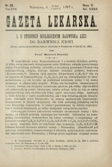Gazeta Lekarska : pismo tygodniowe poświęcone wszystkim gałęziom umiejętności lekarskich 1897 Ser. II R. 32 T. 17 nr 23
