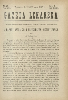Gazeta Lekarska : pismo tygodniowe poświęcone wszystkim gałęziom umiejętności lekarskich 1897 Ser. II R. 32 T. 17 nr 31
